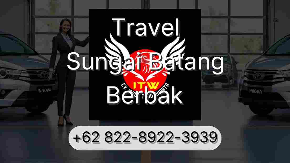 Travel Sungai Batang Berbak