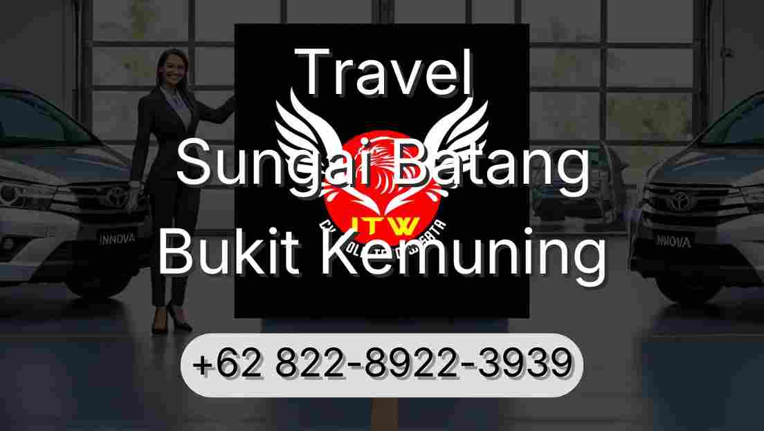 Travel Sungai Batang Bukit Kemuning