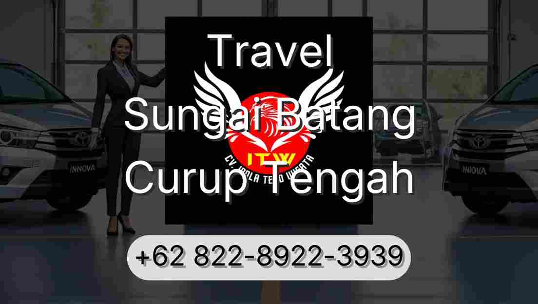 Travel Sungai Batang Curup Tengah
