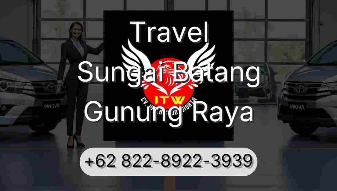 Travel Sungai Batang Gunung Raya