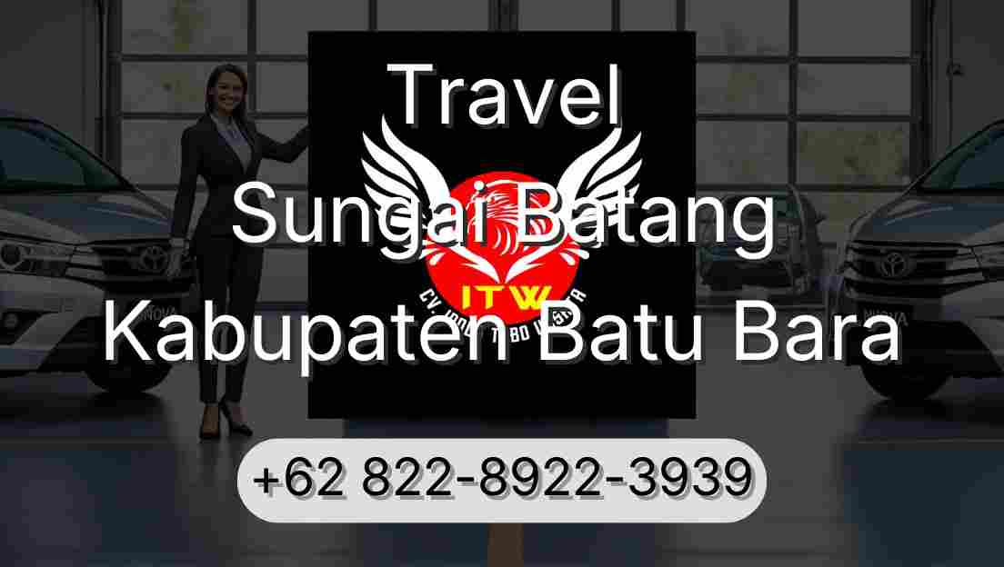 Travel Sungai Batang Kabupaten Batu Bara