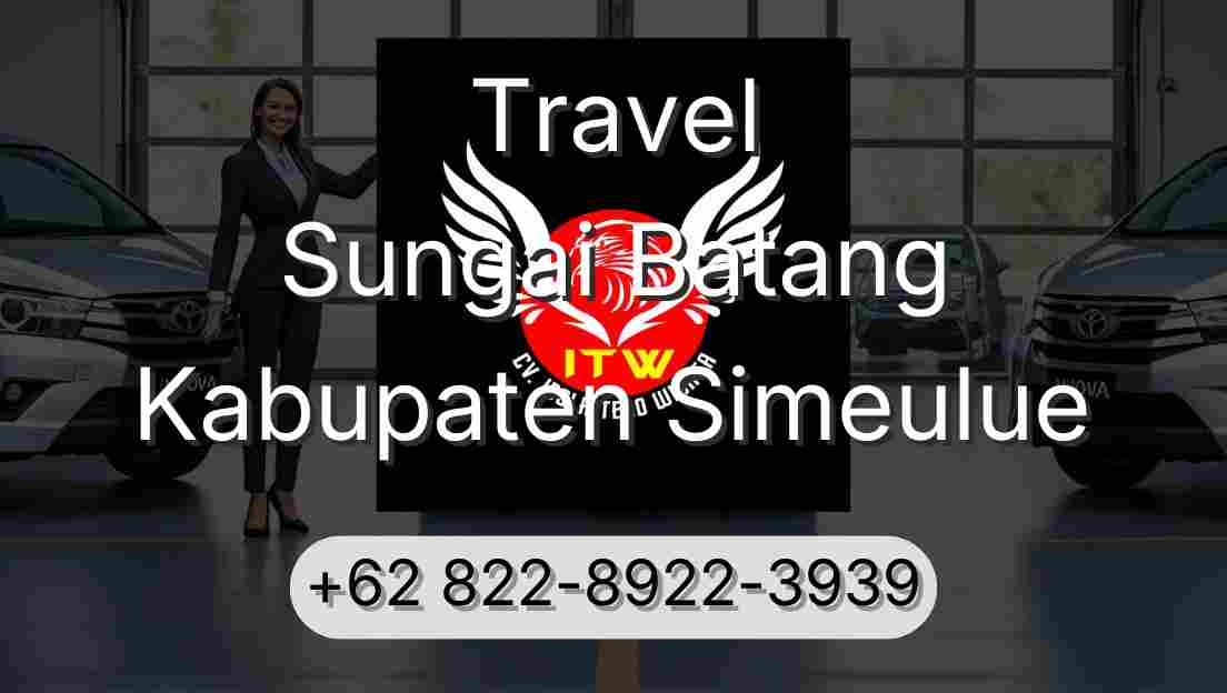 Travel Sungai Batang Kabupaten Simeulue