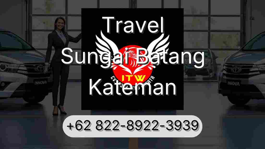Travel Sungai Batang Kateman