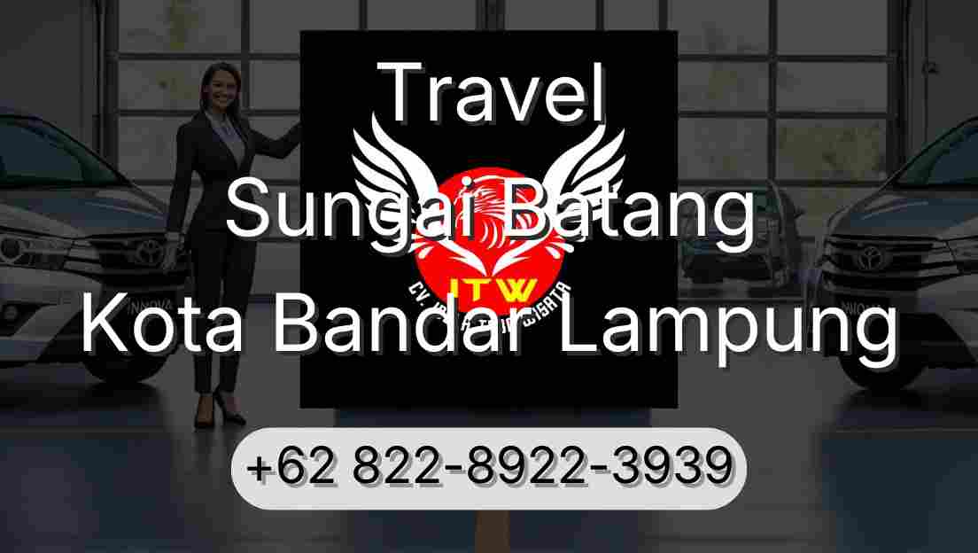 Travel Sungai Batang Kota Bandar Lampung