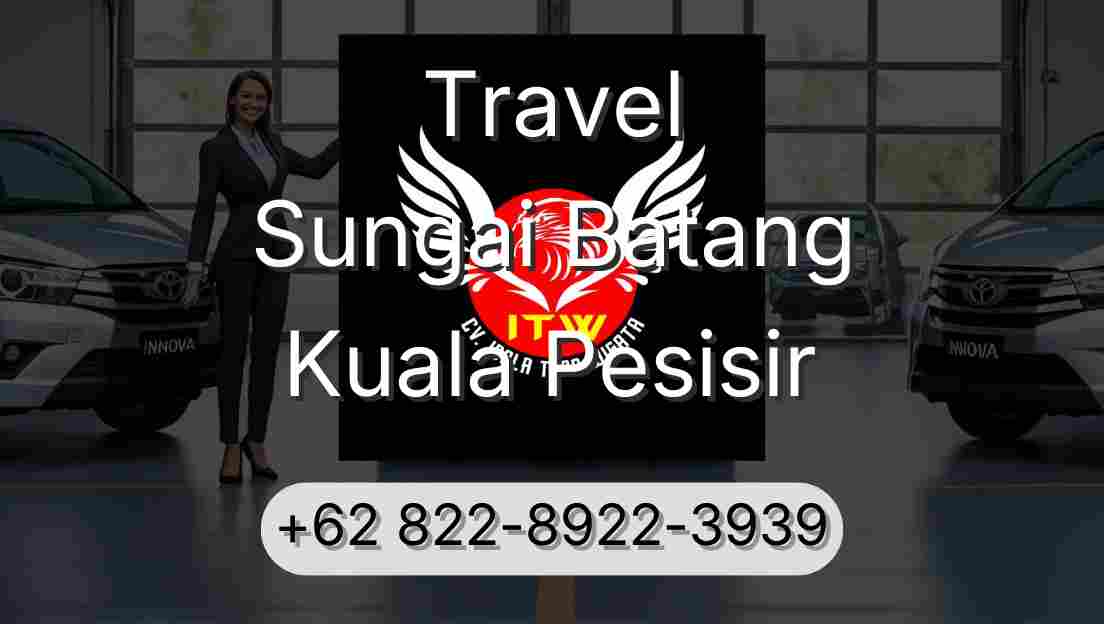 Travel Sungai Batang Kuala Pesisir