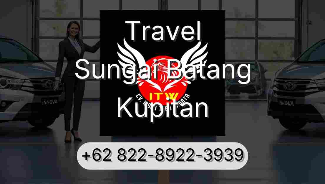 Travel Sungai Batang Kupitan