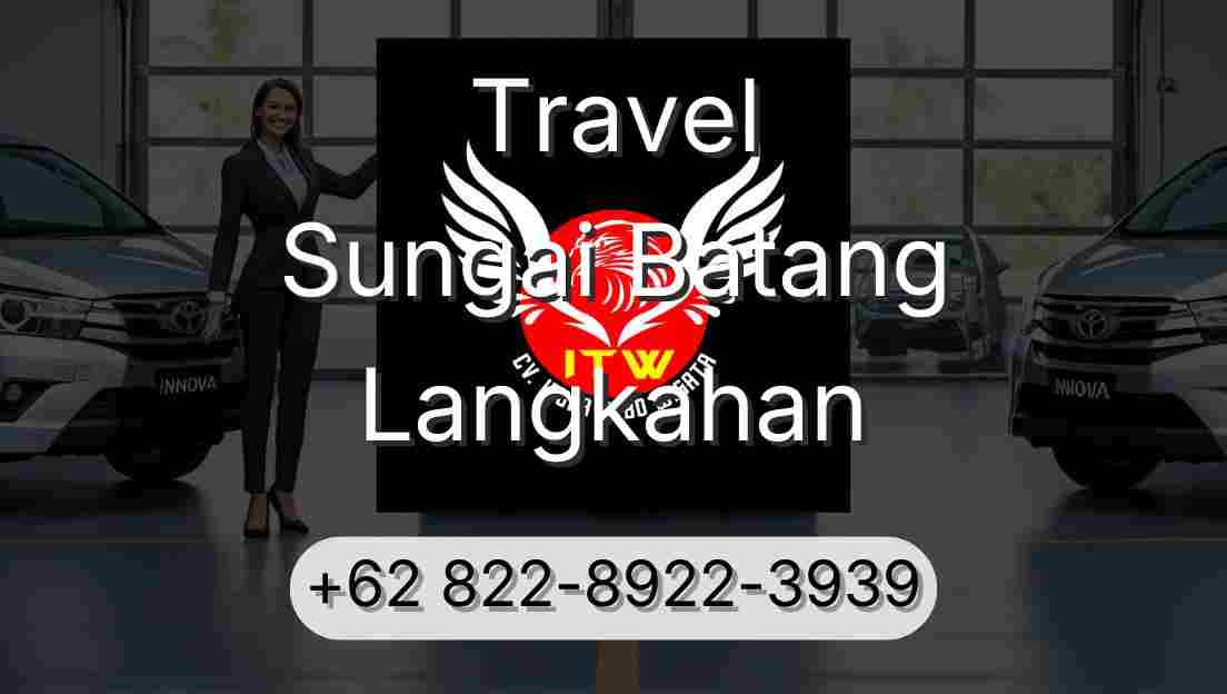 Travel Sungai Batang Langkahan