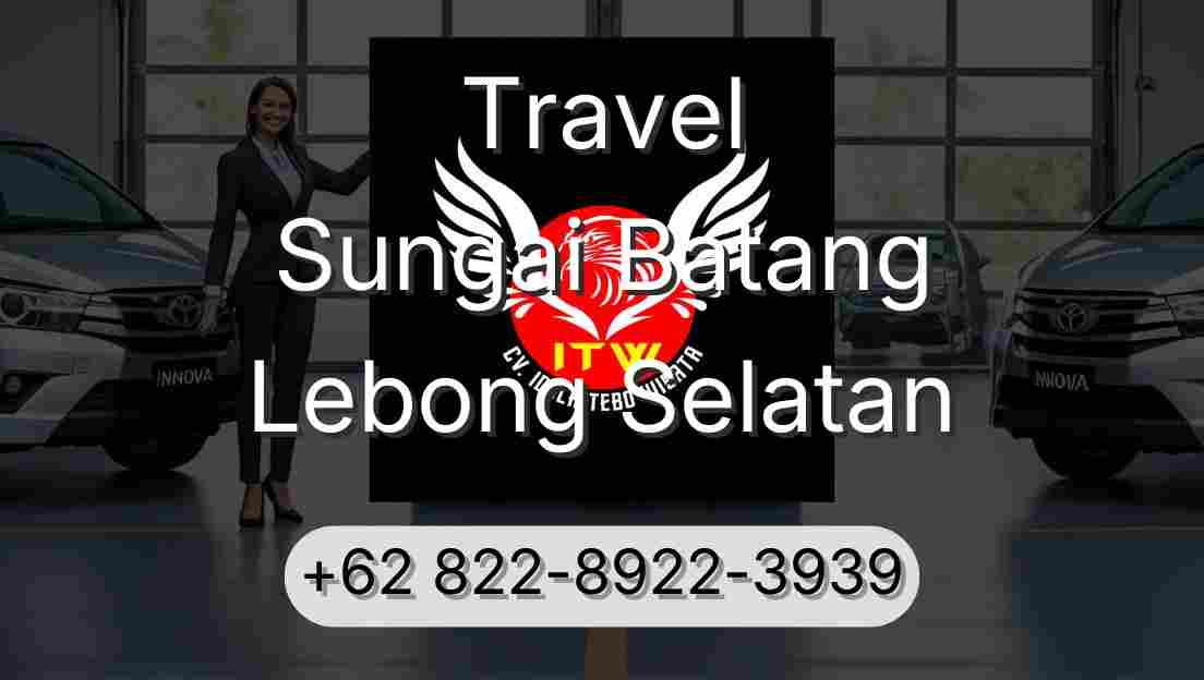 Travel Sungai Batang Lebong Selatan