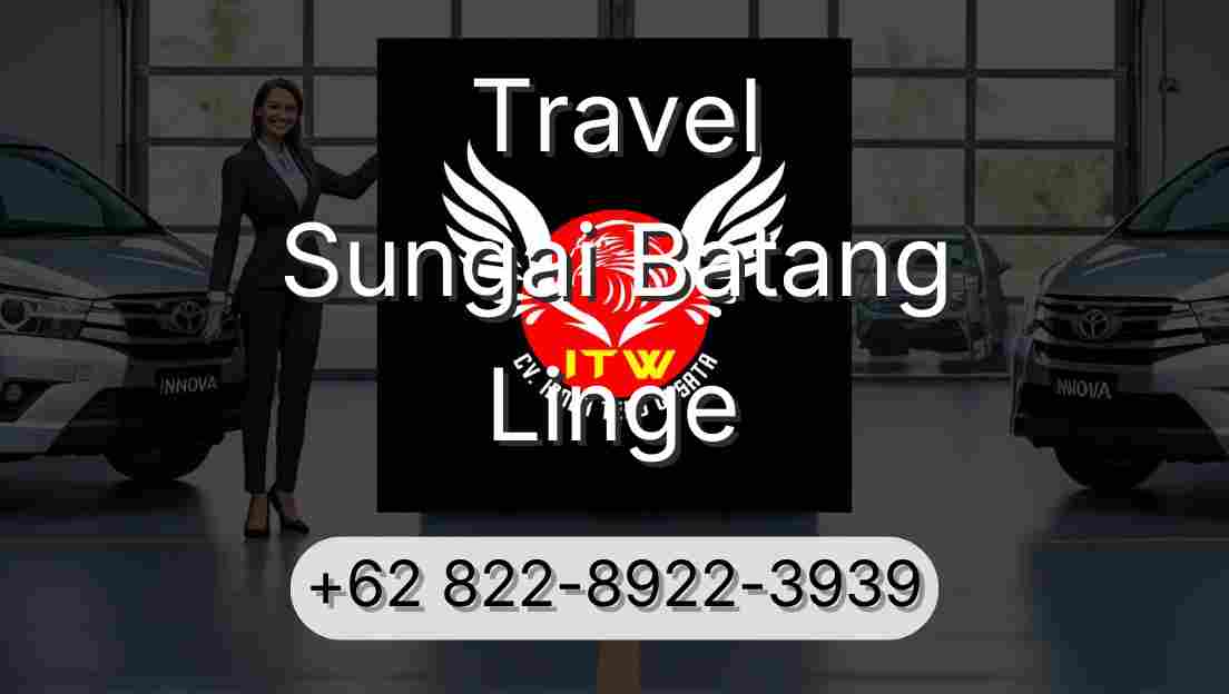 Travel Sungai Batang Linge