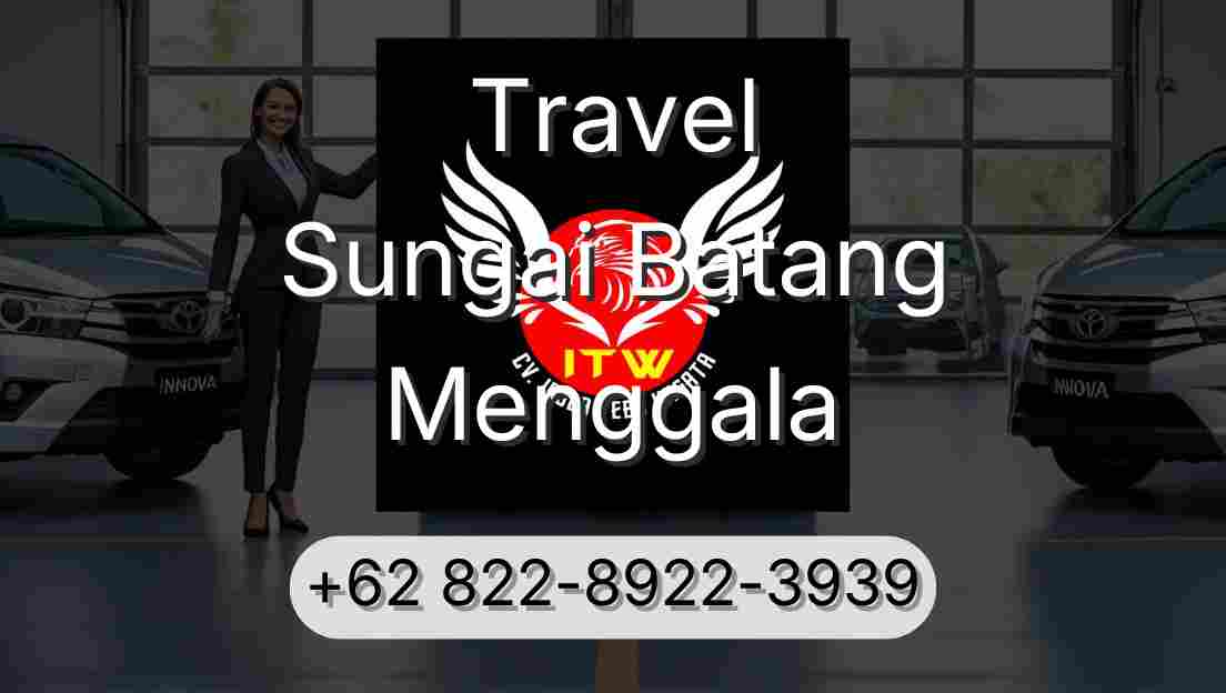 Travel Sungai Batang Menggala