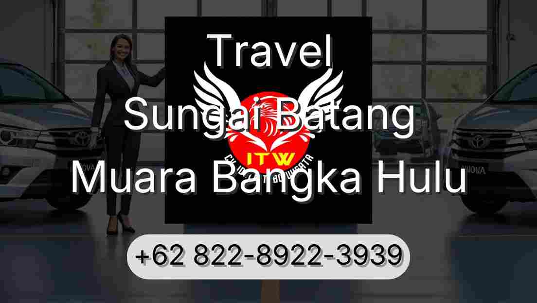 Travel Sungai Batang Muara Bangka Hulu
