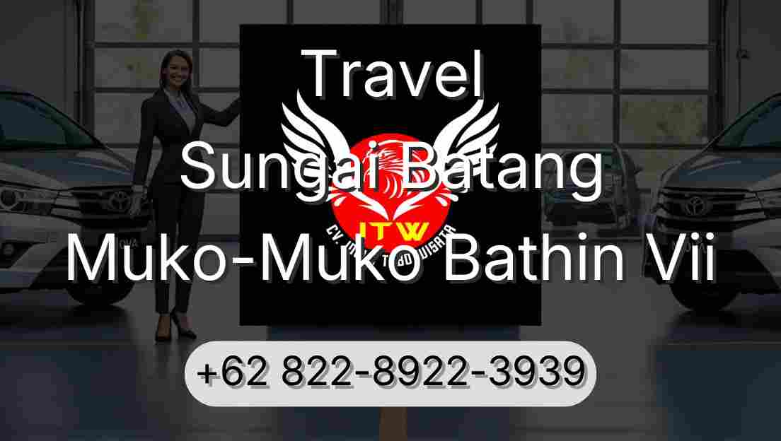 Travel Sungai Batang Muko-Muko Bathin Vii