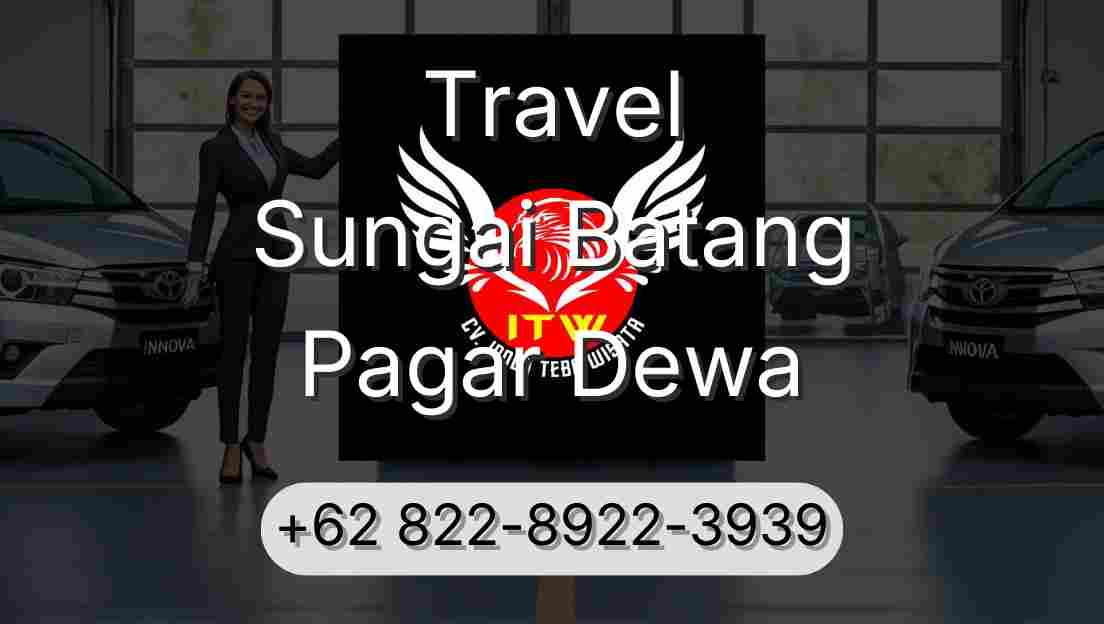 Travel Sungai Batang Pagar Dewa