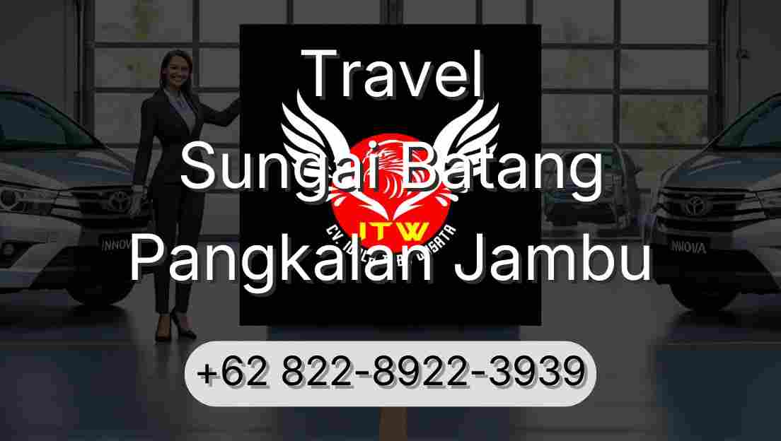 Travel Sungai Batang Pangkalan Jambu