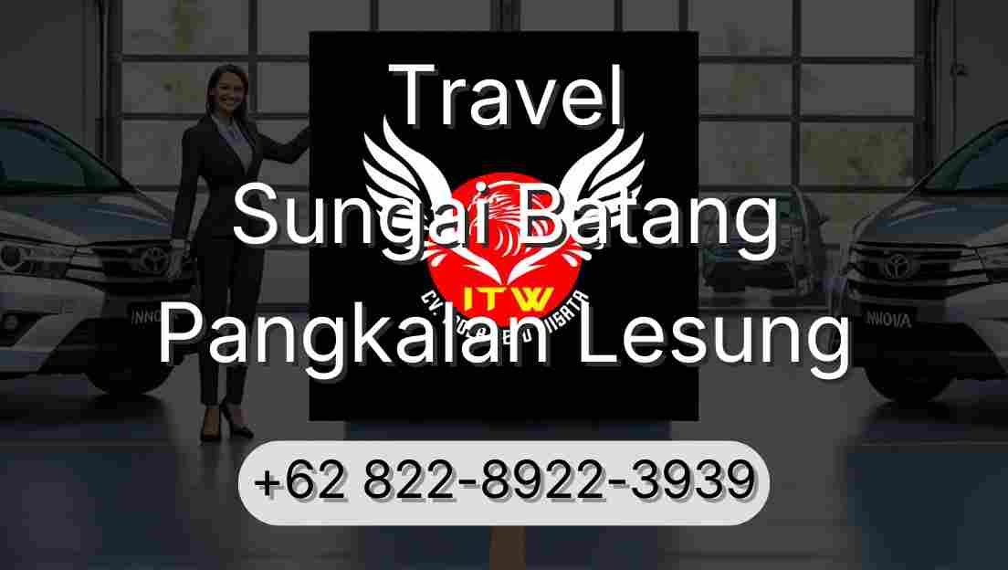 Travel Sungai Batang Pangkalan Lesung