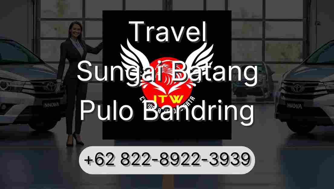 Travel Sungai Batang Pulo Bandring
