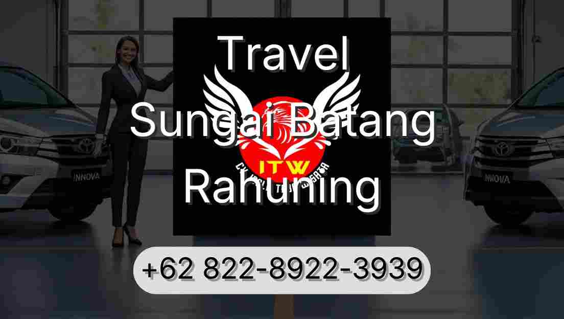 Travel Sungai Batang Rahuning