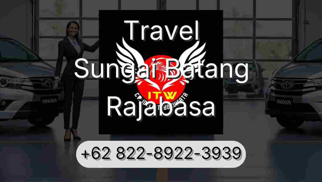 Travel Sungai Batang Rajabasa