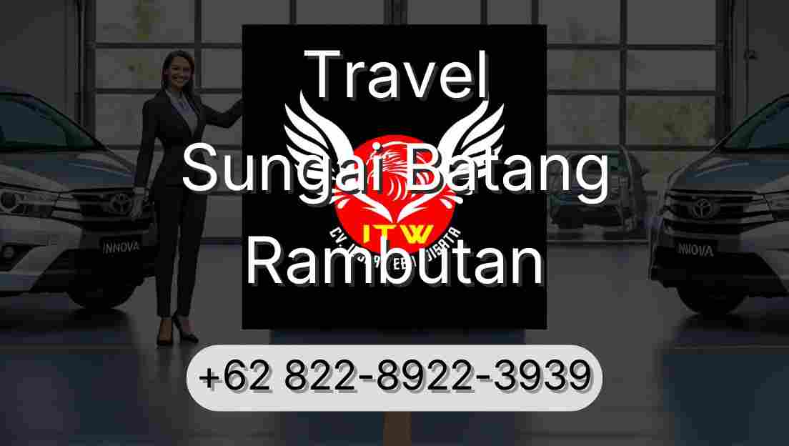 Travel Sungai Batang Rambutan