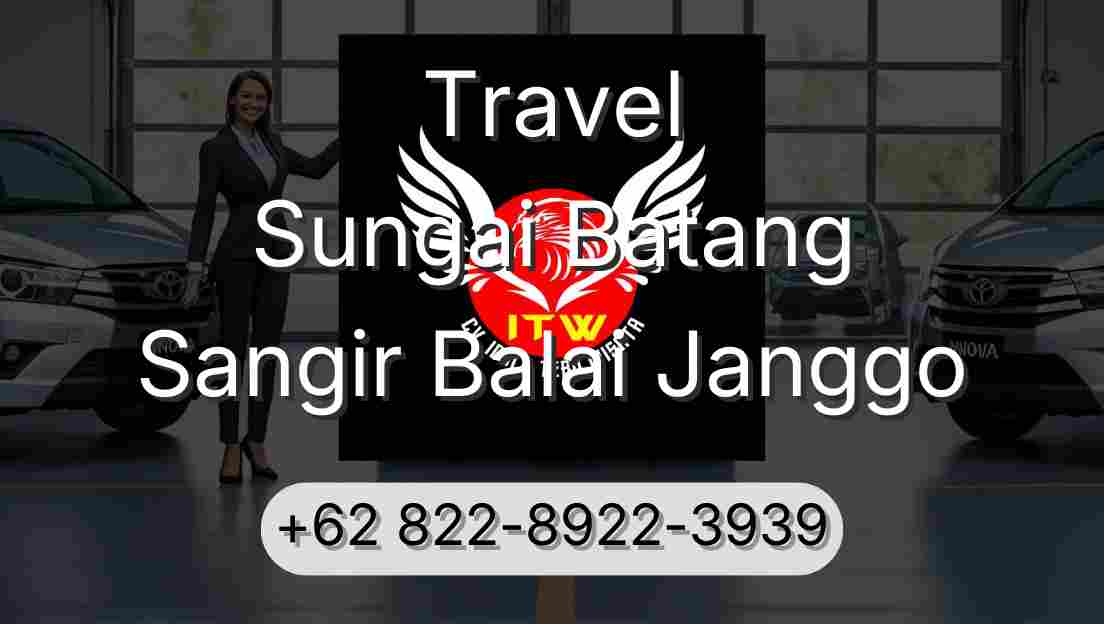 Travel Sungai Batang Sangir Balai Janggo