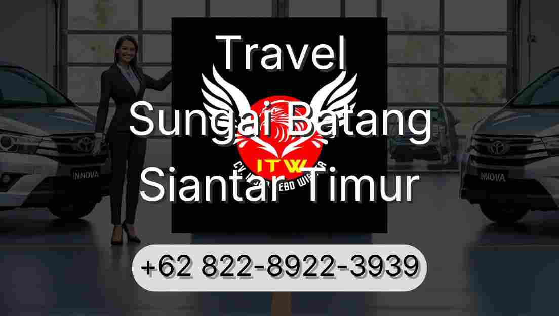Travel Sungai Batang Siantar Timur