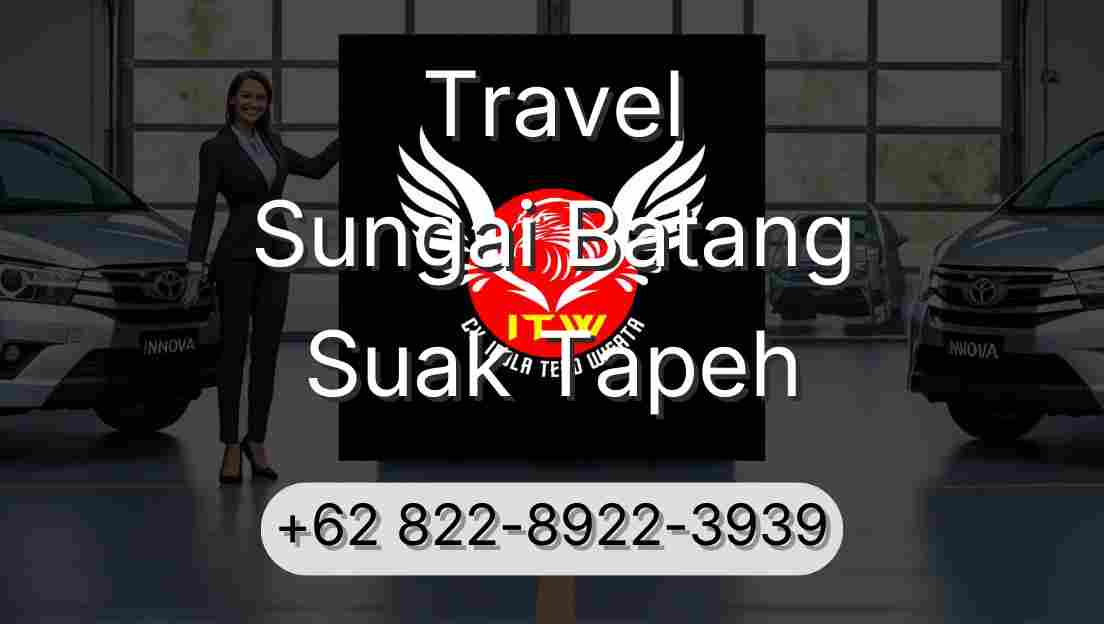 Travel Sungai Batang Suak Tapeh