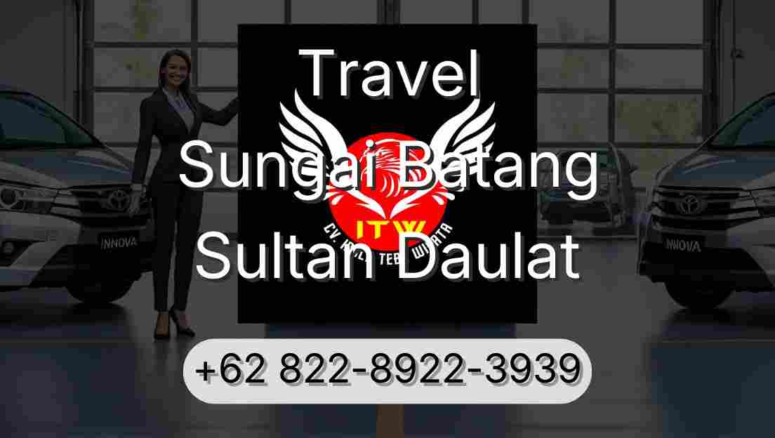 Travel Sungai Batang Sultan Daulat