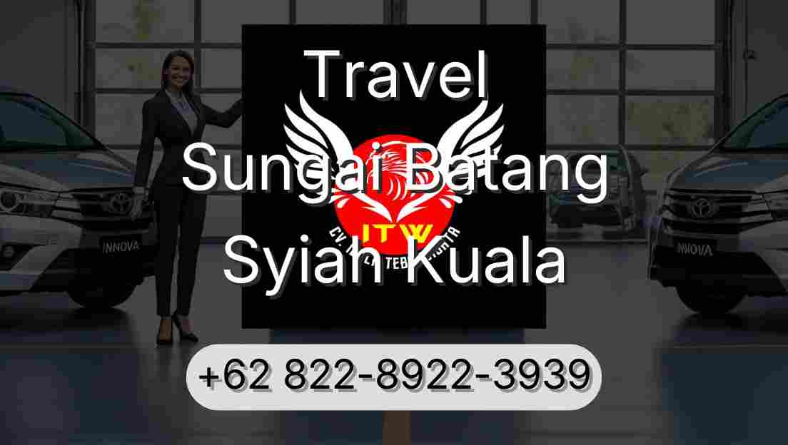 Travel Sungai Batang Syiah Kuala