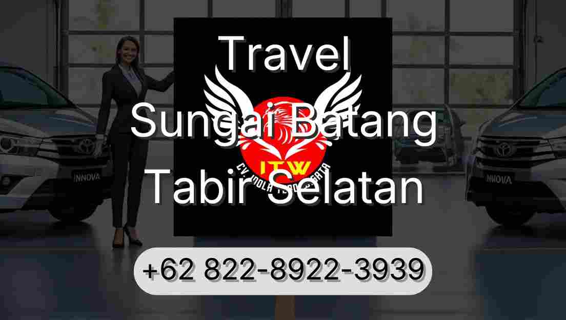 Travel Sungai Batang Tabir Selatan