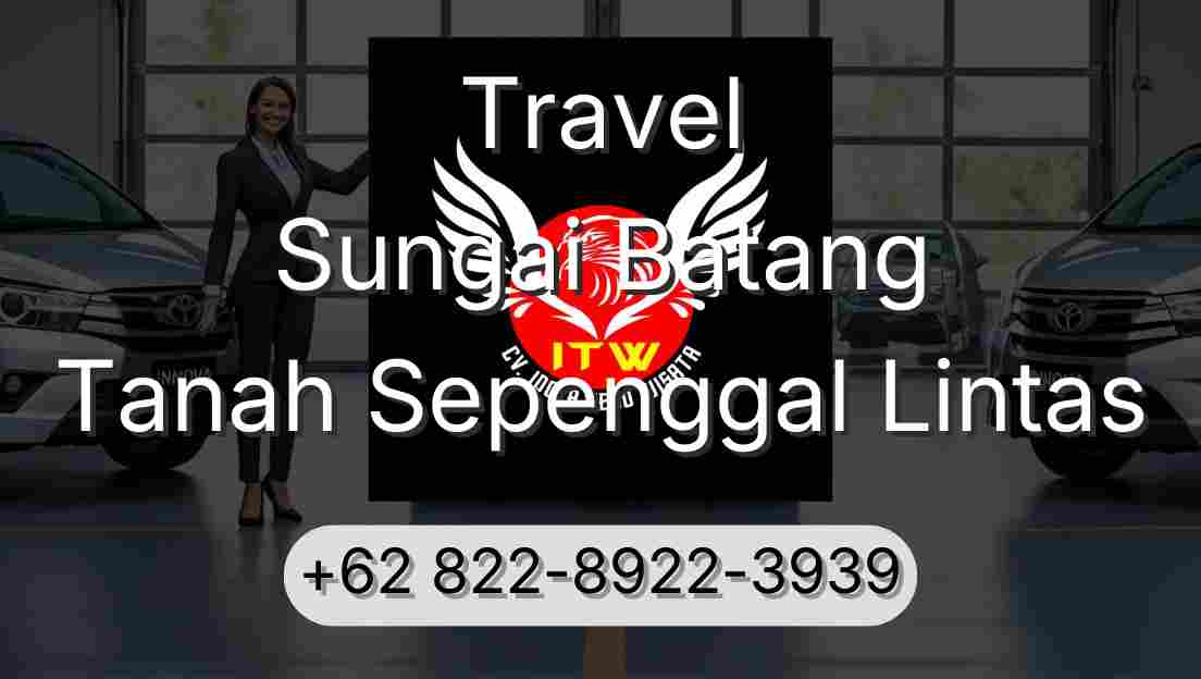 Travel Sungai Batang Tanah Sepenggal Lintas