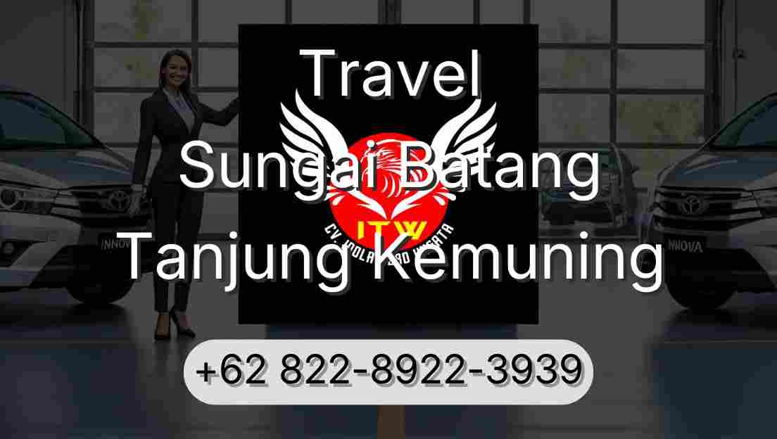 Travel Sungai Batang Tanjung Kemuning