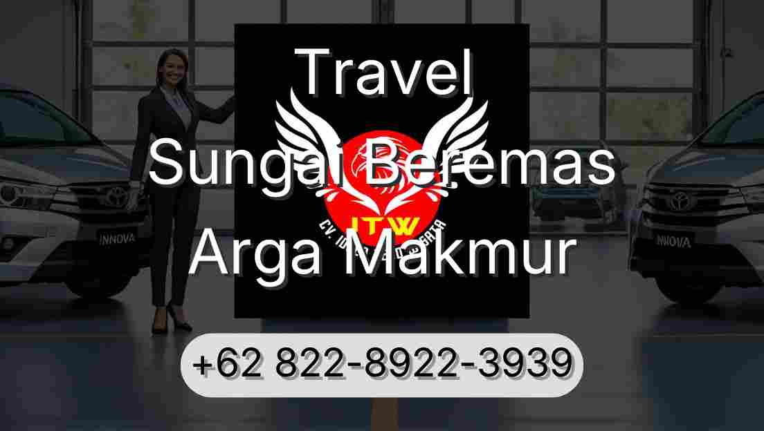 Travel Sungai Beremas Arga Makmur
