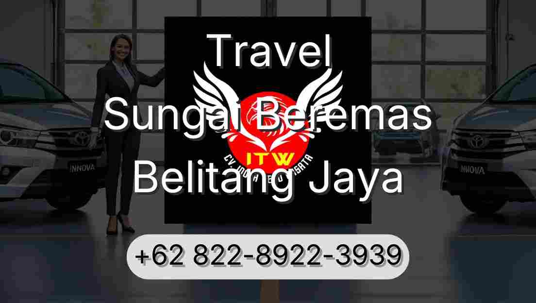 Travel Sungai Beremas Belitang Jaya