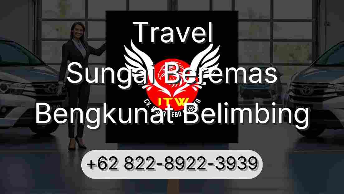 Travel Sungai Beremas Bengkunat Belimbing