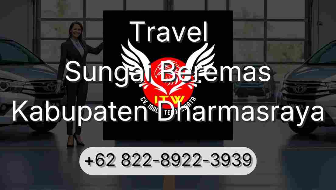 Travel Sungai Beremas Kabupaten Dharmasraya