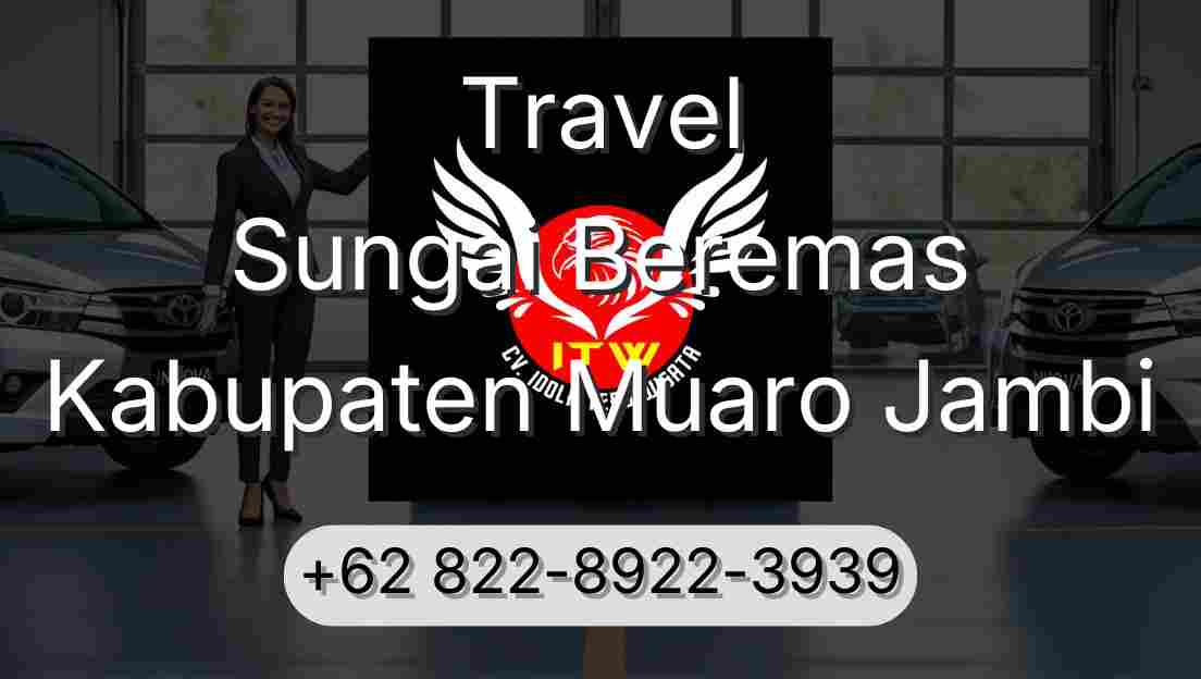 Travel Sungai Beremas Kabupaten Muaro Jambi