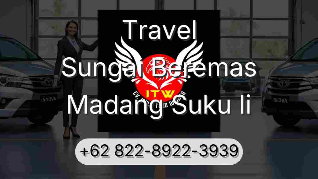 Travel Sungai Beremas Madang Suku Ii