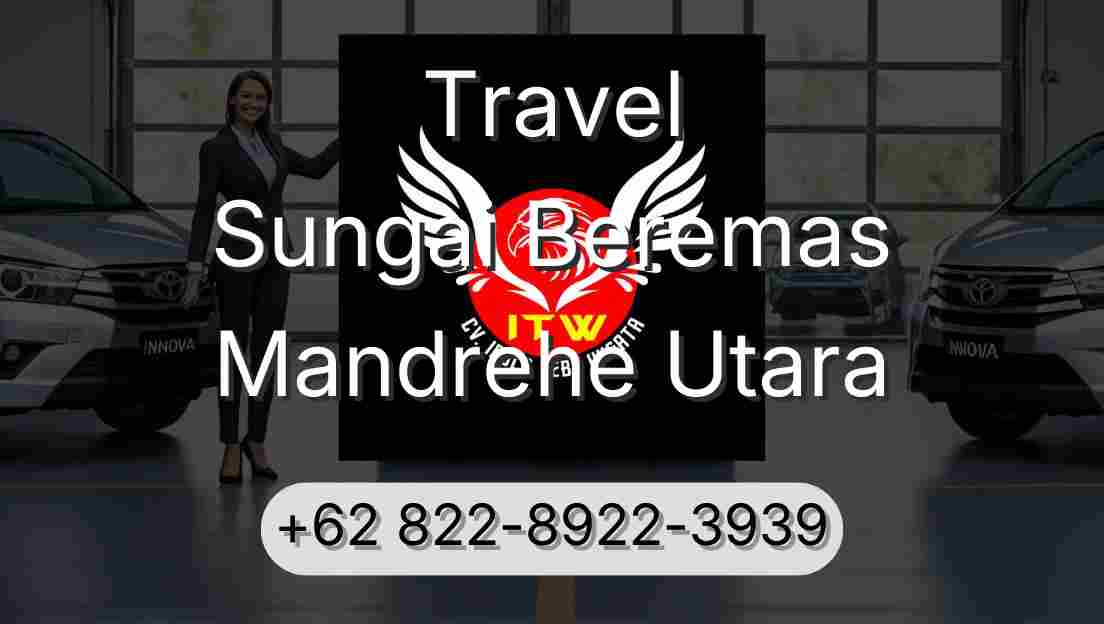 Travel Sungai Beremas Mandrehe Utara