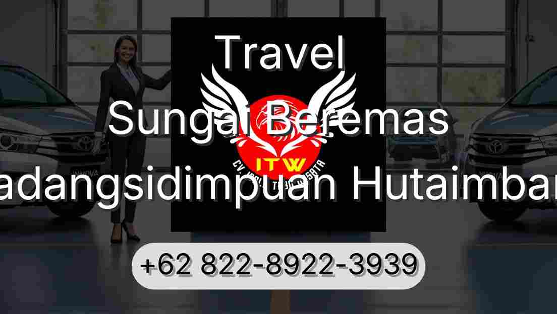 Travel Sungai Beremas Padangsidimpuan Hutaimbaru