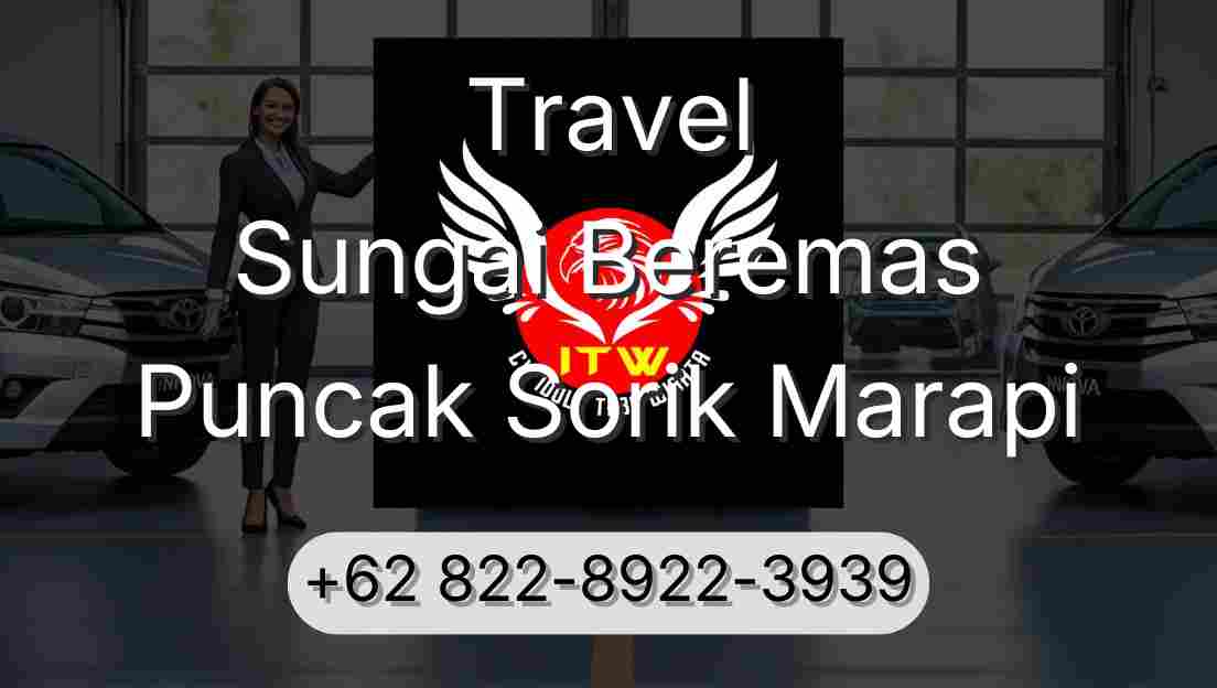 Travel Sungai Beremas Puncak Sorik Marapi