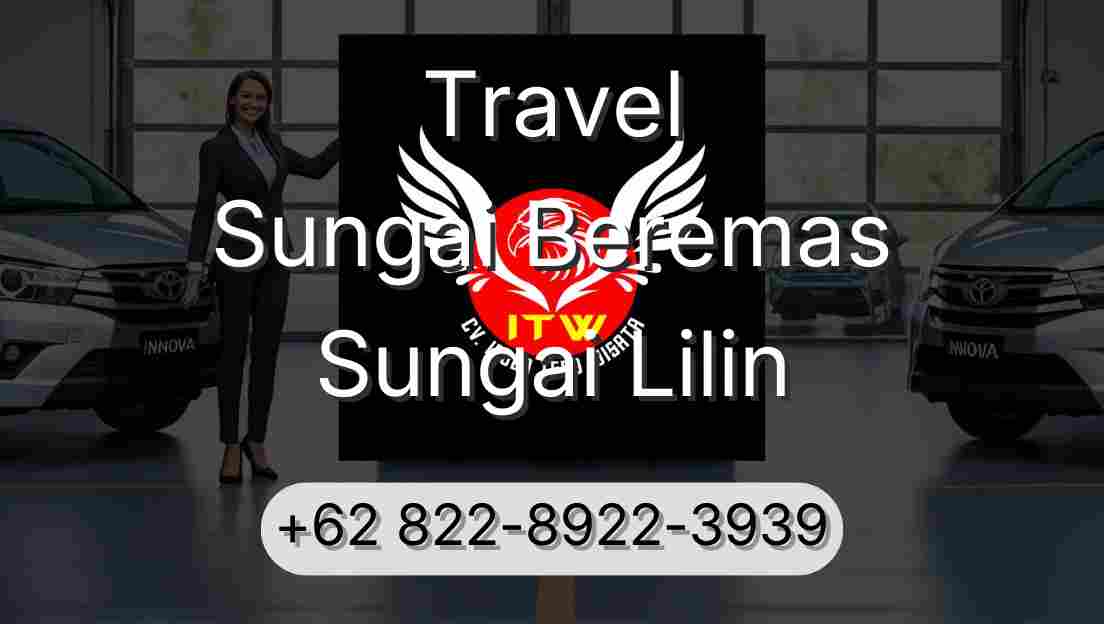 Travel Sungai Beremas Sungai Lilin