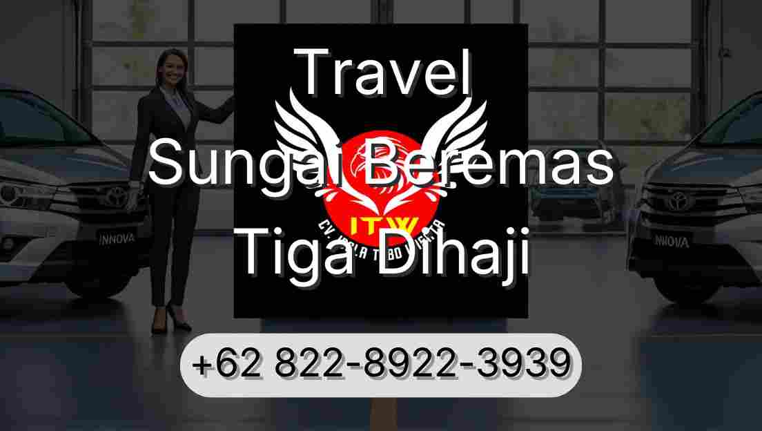 Travel Sungai Beremas Tiga Dihaji