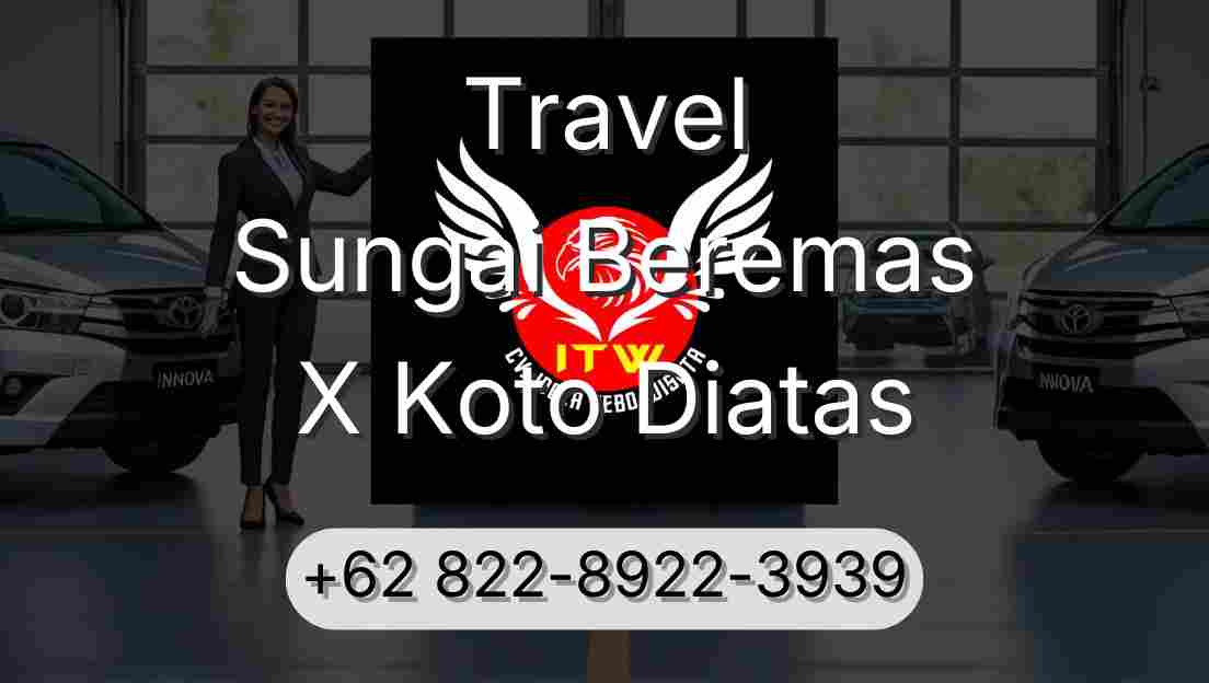 Travel Sungai Beremas X Koto Diatas