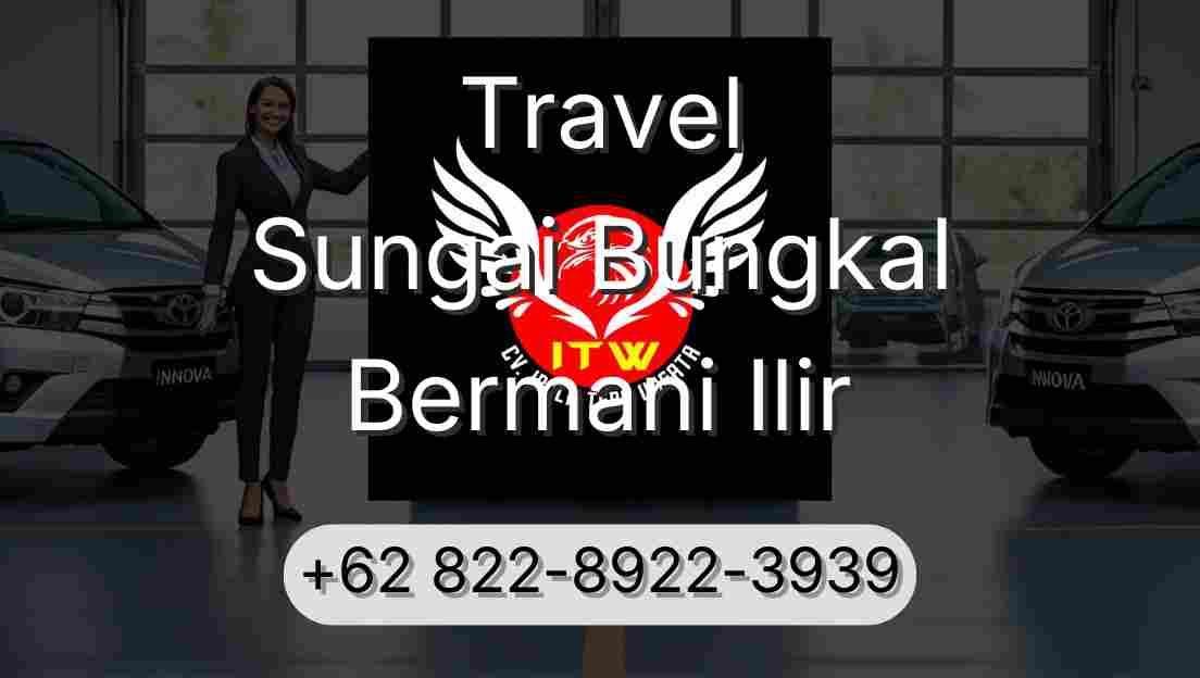 Travel Sungai Bungkal Bermani Ilir