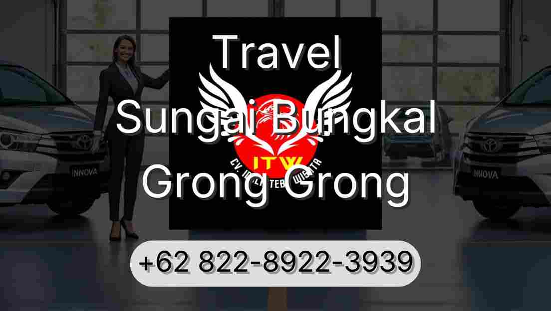 Travel Sungai Bungkal Grong Grong