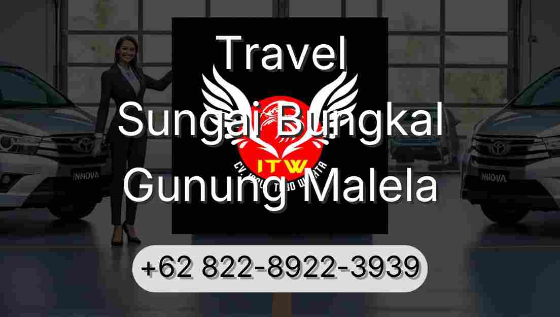 Travel Sungai Bungkal Gunung Malela