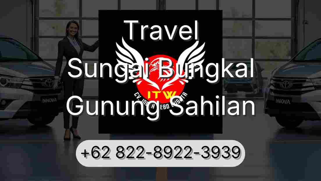 Travel Sungai Bungkal Gunung Sahilan