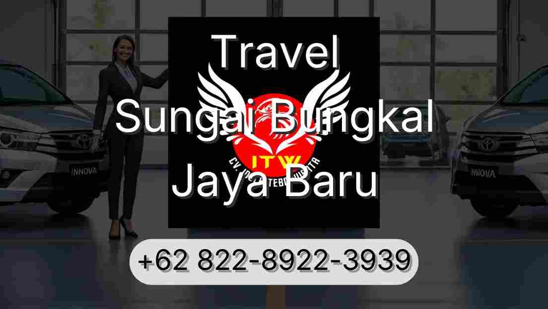 Travel Sungai Bungkal Jaya Baru