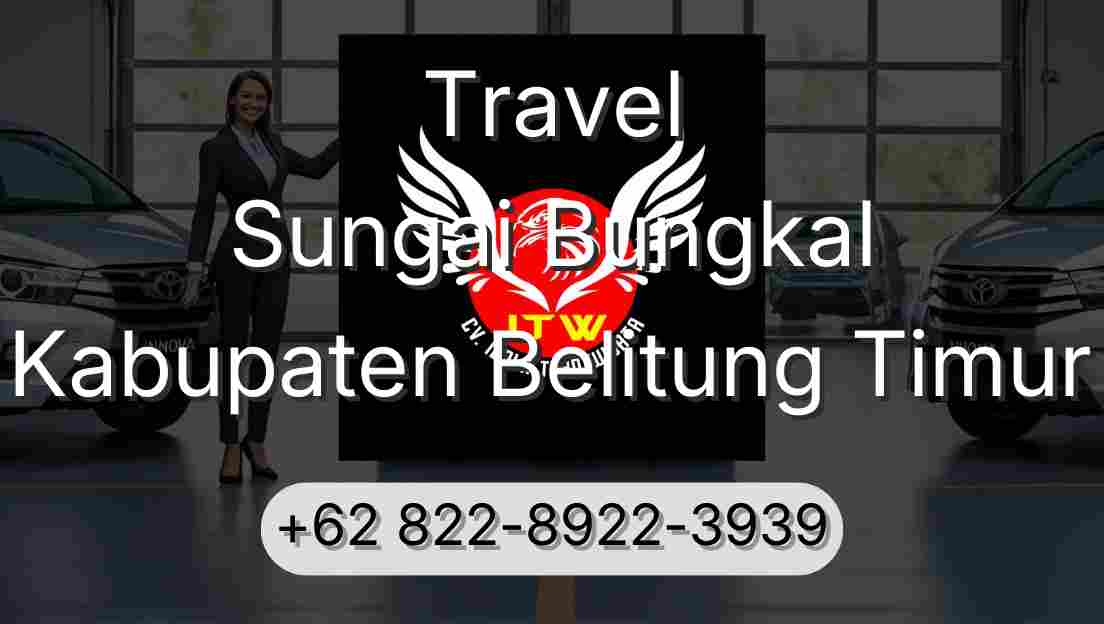 Travel Sungai Bungkal Kabupaten Belitung Timur