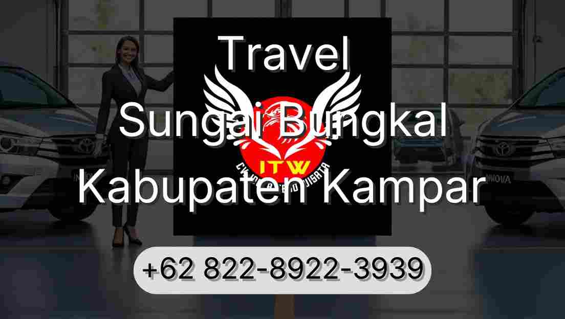 Travel Sungai Bungkal Kabupaten Kampar